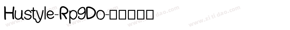 Hustyle-Rp9Do字体转换