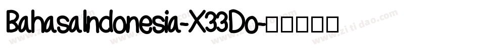 BahasaIndonesia-X33Do字体转换