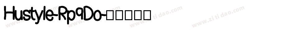 Hustyle-Rp9Do字体转换