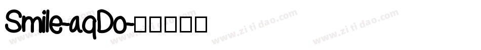 Smile-aqDo字体转换