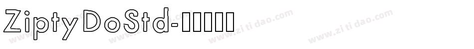 ZiptyDoStd字体转换