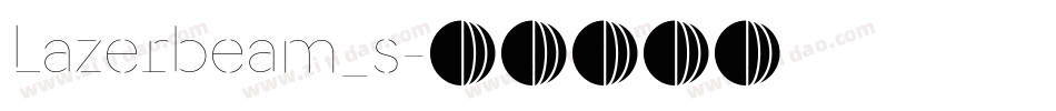 Lazerbeam_s字体转换
