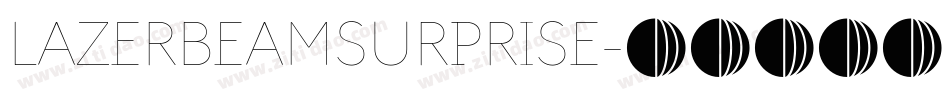 LAZERBEAMSURPRISE字体转换