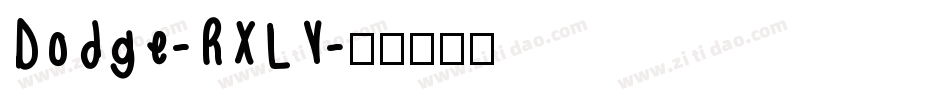 Dodge-RXLV字体转换