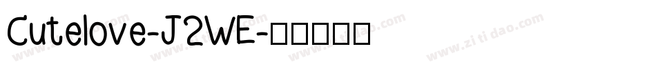 Cutelove-J2WE字体转换