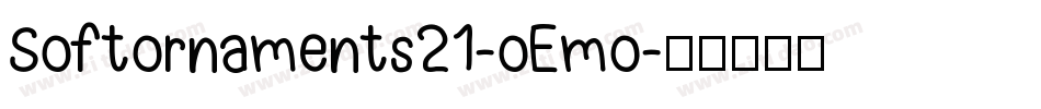 Softornaments21-oEmo字体转换