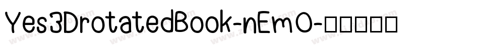 Yes3DrotatedBook-nEmO字体转换