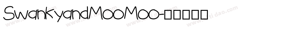 SwankyandMooMoo字体转换