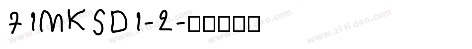 71MKSD1-2字体转换
