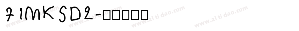 71MKSD2字体转换