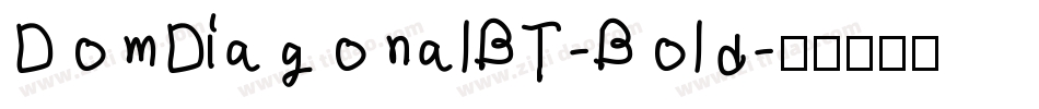 DomDiagonalBT-Bold字体转换