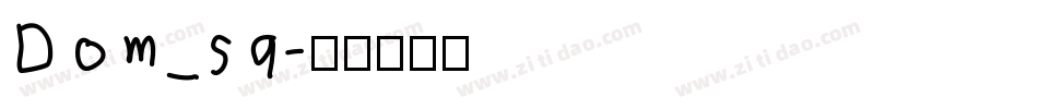Dom_sq字体转换