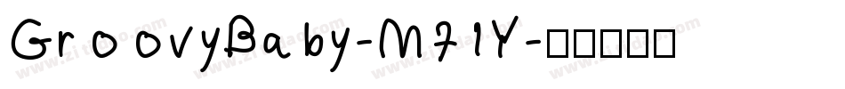 GroovyBaby-M71Y字体转换