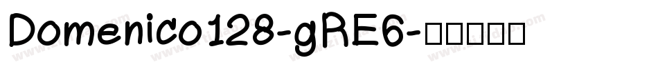 Domenico128-gRE6字体转换