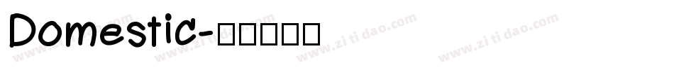 Domestic字体转换