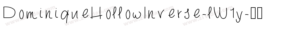 DominiqueHollowInverse-lW1y字体转换