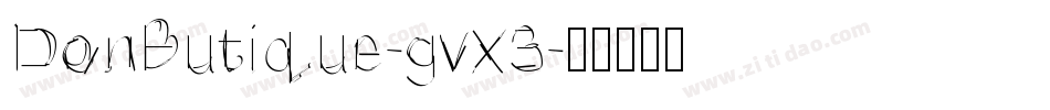 DonButique-gvx3字体转换
