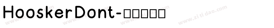 HooskerDont字体转换