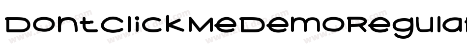 DontClickMeDemoRegular-2X28字体转换