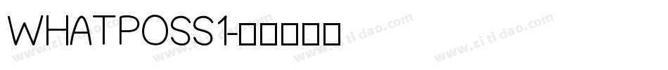 WHATPOSS1字体转换