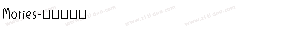Mories字体转换