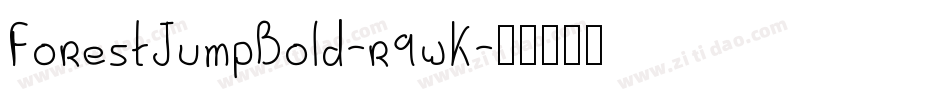 ForestJumpBold-r9wK字体转换