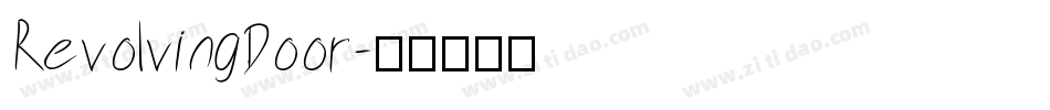 RevolvingDoor字体转换