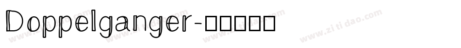 Doppelganger字体转换
