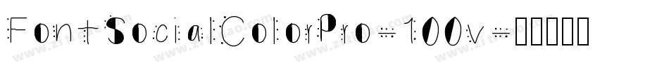 FontSocialColorPro-100v字体转换