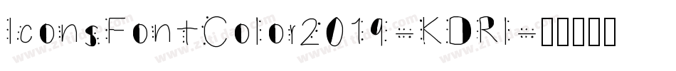 IconsFontColor2019-KDRl字体转换