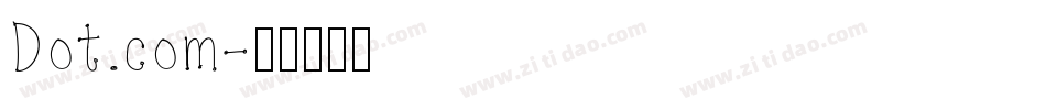 Dot.com字体转换