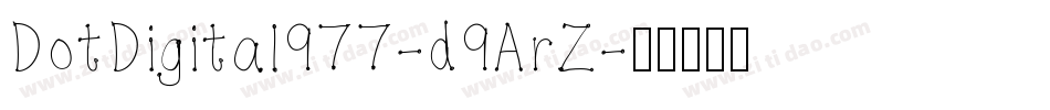 DotDigital977-d9ArZ字体转换