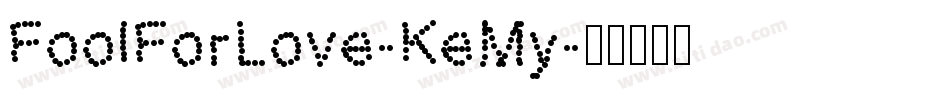 FoolForLove-KeMy字体转换