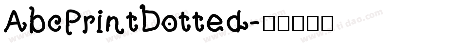 AbcPrintDotted字体转换