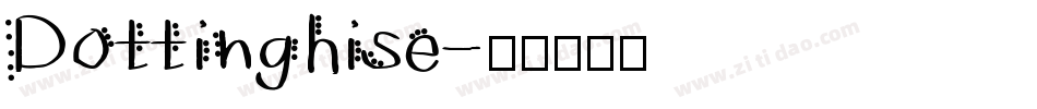 Dottinghise字体转换