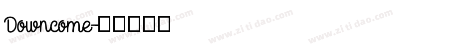 Downcome字体转换