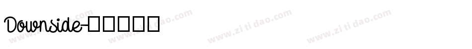 Downside字体转换