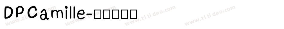 DPCamille字体转换