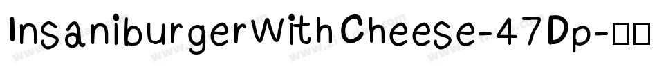 InsaniburgerWithCheese-47Dp字体转换