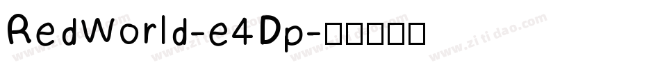 RedWorld-e4Dp字体转换