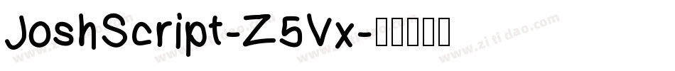 JoshScript-Z5Vx字体转换
