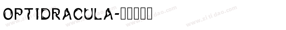 OPTIDracula字体转换