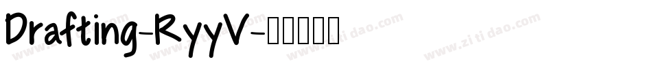 Drafting-RyyV字体转换