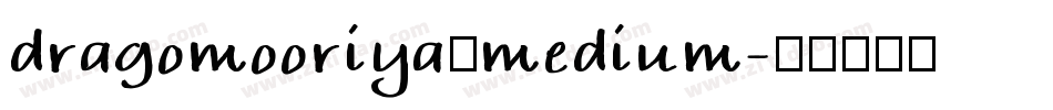 dragomooriya_medium字体转换