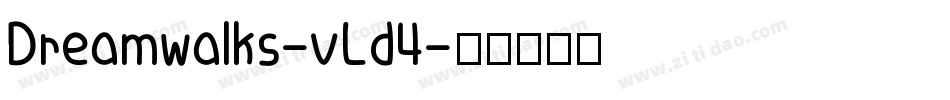 Dreamwalks-vLd4字体转换