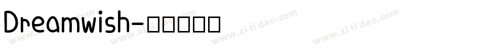 Dreamwish字体转换