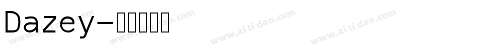 Dazey字体转换