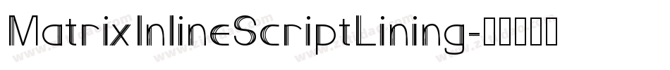 MatrixInlineScriptLining字体转换