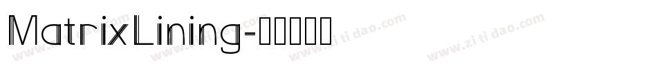 MatrixLining字体转换