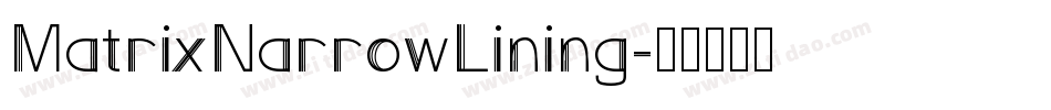 MatrixNarrowLining字体转换